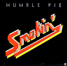 Load image into Gallery viewer, Humble Pie : Smokin' (LP, Album, Pit)