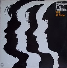 Laden Sie das Bild in den Galerie-Viewer, Kenny Rogers & The First Edition : Tell It All, Brother (LP, Album, RP, Pit)