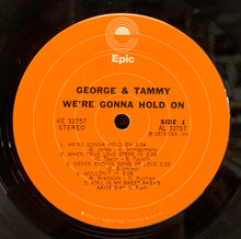 Charger l'image dans la galerie, George & Tammy* : We're Gonna Hold On (LP, Album, Ter)