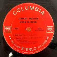 Load image into Gallery viewer, Johnny Mathis : Love Is Blue (LP, Album, Ter)