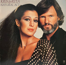 Load image into Gallery viewer, Kris Kristofferson & Rita Coolidge : Natural Act (LP, Album, Ter)