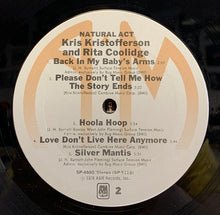 Load image into Gallery viewer, Kris Kristofferson & Rita Coolidge : Natural Act (LP, Album, Ter)