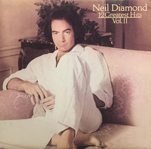 Laden Sie das Bild in den Galerie-Viewer, Neil Diamond : 12 Greatest Hits, Vol. II (LP, Comp, Pit)