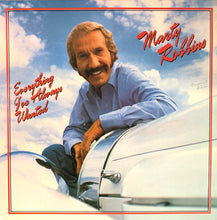 Load image into Gallery viewer, Marty Robbins : Everything I've Always Wanted (LP, Album)