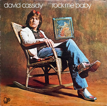 Load image into Gallery viewer, David Cassidy : Rock Me Baby (LP, Album)