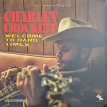 Charger l'image dans la galerie, Charley Crockett : Welcome To Hard Times (LP, Album)