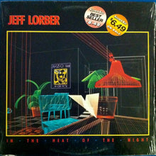 Load image into Gallery viewer, Jeff Lorber : In The Heat Of The Night (LP, Album, Ele)
