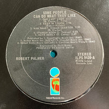 Load image into Gallery viewer, Robert Palmer : Some People Can Do What They Like (LP, Album, Pit)