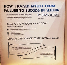 Charger l'image dans la galerie, Frank Bettger : How I Raised Myself From Failure To Success In Selling (2xLP, Album)