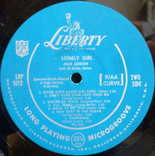 Charger l'image dans la galerie, Julie London : Lonely Girl (LP, Album, Mono, Scr)