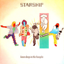 Load image into Gallery viewer, Starship (2) : Knee Deep In The Hoopla (LP, Album, Ind)