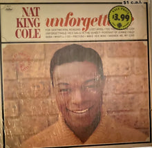 Charger l'image dans la galerie, Nat King Cole : Unforgettable (LP, Album, RE, Mar)