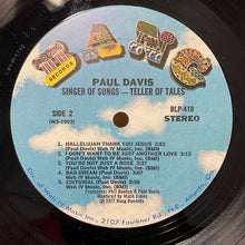 Load image into Gallery viewer, Paul Davis (3) : Singer Of Songs - Teller Of Tales (LP, Album, Mon)