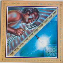 Charger l'image dans la galerie, Fenton Robinson : I Hear Some Blues Downstairs (LP, Album)