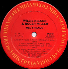 Load image into Gallery viewer, Willie Nelson & Roger Miller : Old Friends (LP, Album, Car)