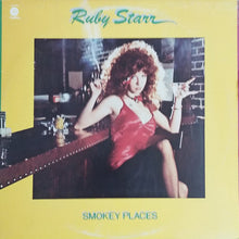 Load image into Gallery viewer, Ruby Starr : Smokey Places (LP, Album)