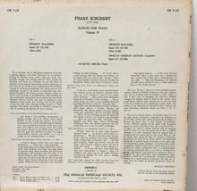 Load image into Gallery viewer, Franz Schubert, Jacques Abram : Dances For Piano Volume IV : Twenty Waltzes Opus 127 (D. 146) / Twelve German Dances (Ländler) Opus 171 (D. 790) (LP)
