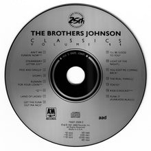 Load image into Gallery viewer, The Brothers Johnson* : Classics Volume 11 (CD, Comp, RP)