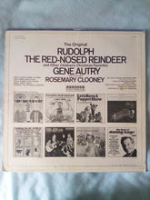 Load image into Gallery viewer, Gene Autry, Rosemary Clooney : The Original Rudolph The Red-Nosed Reindeer And Other Children's Christmas Favorites (LP, Mono)