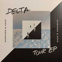 Load image into Gallery viewer, Mumford & Sons : Delta Tour EP (LP, EP, Ltd)
