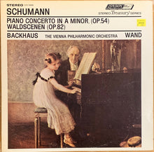 Load image into Gallery viewer, Schumann*, Backhaus*, Wand*, The Vienna Philharmonic Orchestra* : Piano Concerto In A Minor Op. 54 - Waldscenen Op.82 (LP, Album, RE)