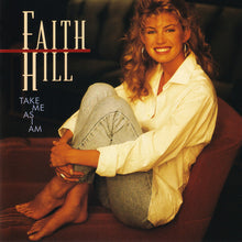 Load image into Gallery viewer, Faith Hill : Take Me As I Am (CD, Album)