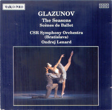 Load image into Gallery viewer, Glazunov*, CSR Symphony Orchestra (Bratislava)*, Ondrej Lenard* : Seasons • Scenes de Ballet (CD, Album)
