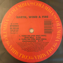 Laden Sie das Bild in den Galerie-Viewer, Earth, Wind & Fire : Turn On (The Beat Box) (12", Maxi)