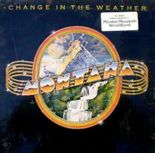 Charger l'image dans la galerie, Montana (17) : Change In The Weather (LP, Album)