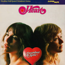 Laden Sie das Bild in den Galerie-Viewer, Heart : Dreamboat Annie (LP, Album, RE, RM, RP, EDP)