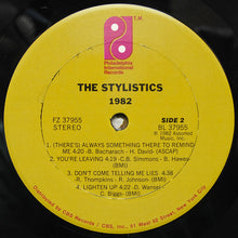 Charger l'image dans la galerie, The Stylistics : 1982 (LP, Album, Car)