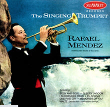 Load image into Gallery viewer, Rafael Mendez : The Singing Trumpet (CD, Album, RE)