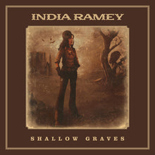 Laden Sie das Bild in den Galerie-Viewer, India Ramey : Shallow Graves (LP, bon)