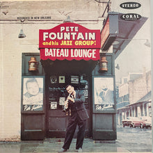 Laden Sie das Bild in den Galerie-Viewer, Pete Fountain : Pete Fountain At The Bateau Lounge (LP, Album, RP)