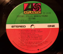 Load image into Gallery viewer, Crosby, Stills, Nash & Young : So Far (LP, Comp, RI)