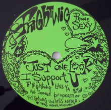 Load image into Gallery viewer, Frightwig : Phone Sexy (12")