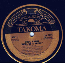 Laden Sie das Bild in den Galerie-Viewer, Doug Sahm : Hell Of A Spell (LP, Album, Ter)