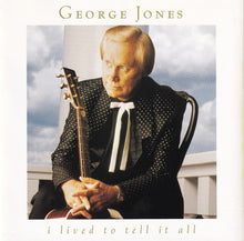 Load image into Gallery viewer, George Jones (2) : I Lived To Tell It All (CD, Album, Club)