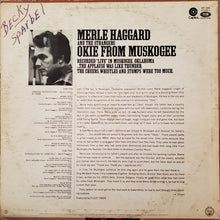 Laden Sie das Bild in den Galerie-Viewer, Merle Haggard And The Strangers (5) : Okie From Muskogee (Recorded "Live" In Muskogee, Oklahoma) (LP, Album, Jac)