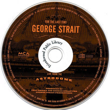 Load image into Gallery viewer, George Strait : For The Last Time - Live From The Astrodome (HDCD, Album)