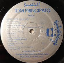 Load image into Gallery viewer, Tom Principato : Smokin' (LP)