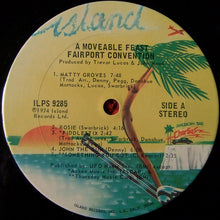Charger l'image dans la galerie, Fairport Convention : A Moveable Feast (LP, Album, San)