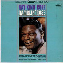 Load image into Gallery viewer, Nat King Cole : Ramblin' Rose (LP, Album)