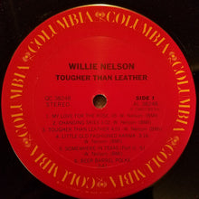 Charger l'image dans la galerie, Willie Nelson : Tougher Than Leather (LP, Album)