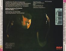 Laden Sie das Bild in den Galerie-Viewer, Dallas Symphony Orchestra, Eduardo Mata : Capriccio Italien / A Night On Bare Mountain / The Sorcerer's Apprentice / Roumanian Rhapsody No.1 (CD, Album)