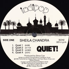 Charger l'image dans la galerie, Sheila Chandra : Quiet! (LP, Album)