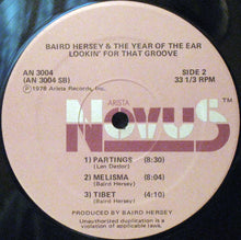 Load image into Gallery viewer, Baird Hersey & The Year Of The Ear : Lookin' For That Groove (LP, Album)
