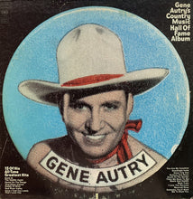 Laden Sie das Bild in den Galerie-Viewer, Gene Autry : Gene Autry's Country Music Hall Of Fame Album (LP, Comp, Pit)