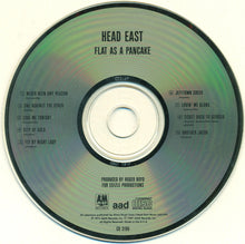 Load image into Gallery viewer, Head East : Flat As A Pancake (CD, Album, RE)