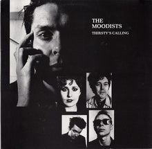 Laden Sie das Bild in den Galerie-Viewer, The Moodists : Thirsty's Calling (LP)